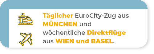 T&auml;glicher EuroCity-Zug aus M&uuml;nchen und w&ouml;chentliche Direktfl&uuml;ge aus Wien und Basel.